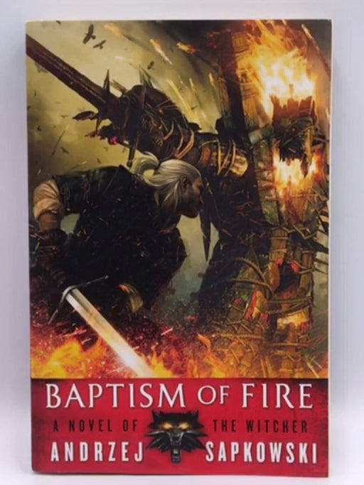 Baptism of Fire - Andrzej Sapkowski; 