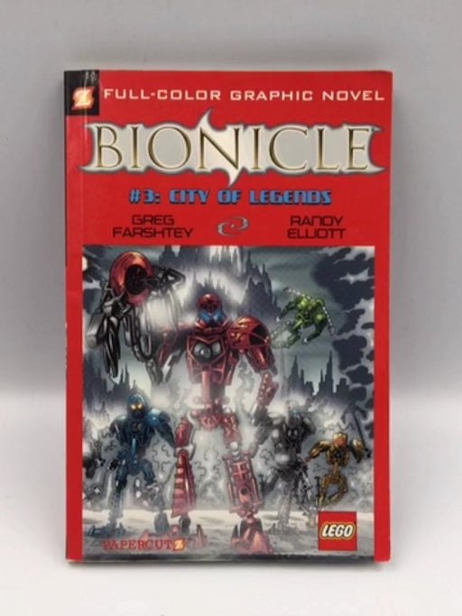 Bionicle #3: City of Legends - Greg Farshtey; 