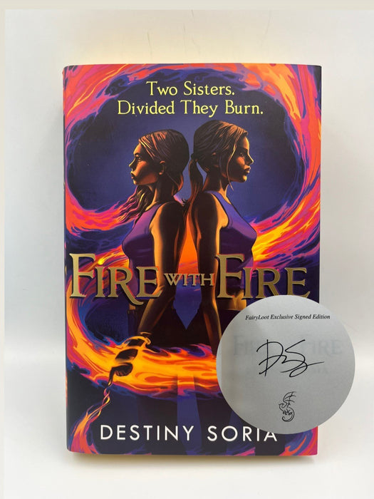 Fire With Fire (Special Fairyloot Edition) - Hardcover - Soria; Destiny; 