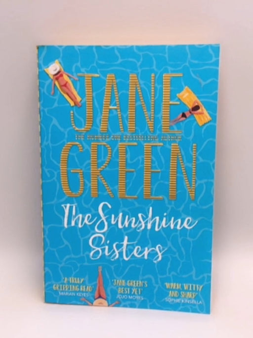 The Sunshine Sisters - Jane Green; 