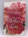 Mother's Love - Santa Montefiore; 