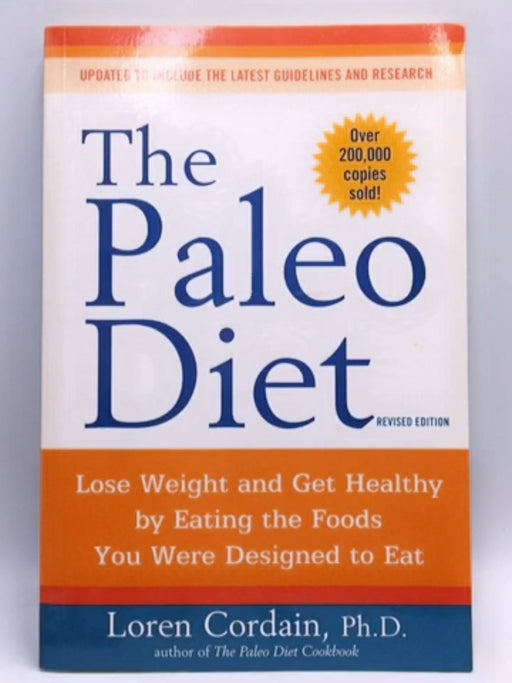 The Paleo Diet - Loren Cordain; 