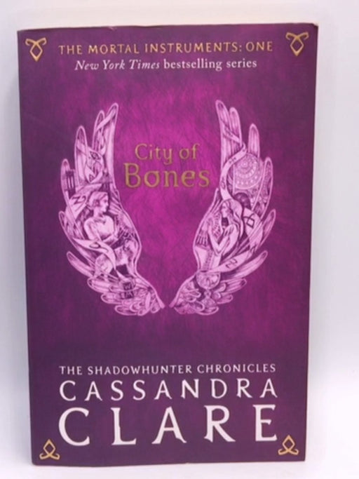 The Mortal Instruments: City of Bones - Cassandra Clare