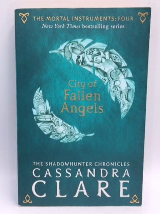 The Mortal Instruments: City of Fallen Angels - Cassandra Clare