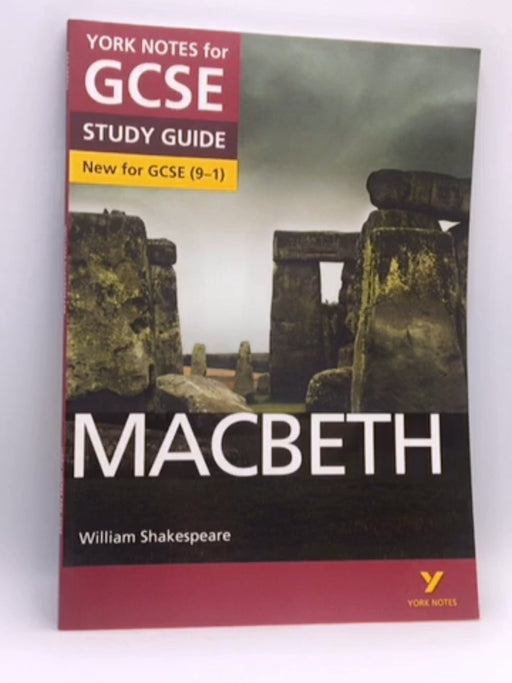 Macbeth: York Notes for GCSE (9-1) - James Sale; Alison Powell; 