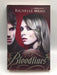 Bloodlines - Richelle Mead; 