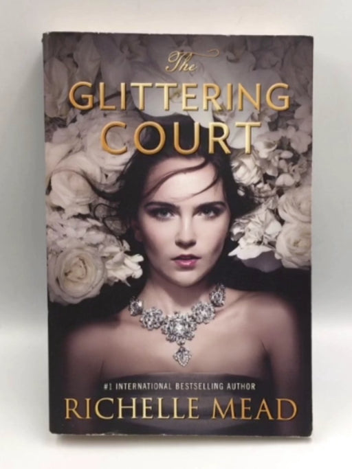 The Glittering Court - Richelle Mead; 