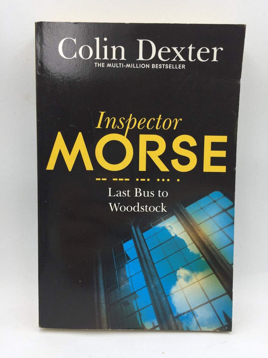 Last Bus to Woodstock - Colin Dexter