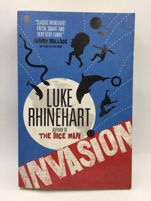 Invasion - Luke Rhinehart; 