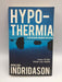 Hypothermia - Arnaldur Indridason; 