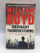 Ordinary Thunderstorms - William Boyd; 