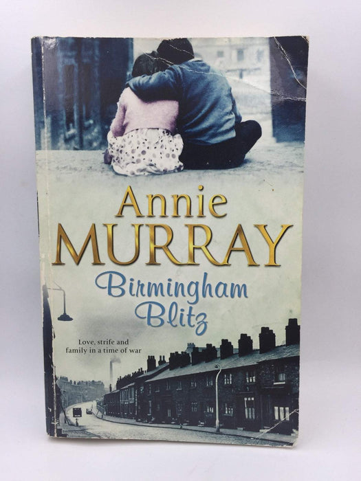 Birmingham Blitz - Annie Murray