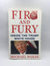 Fire and Fury - Michael Wolff; 