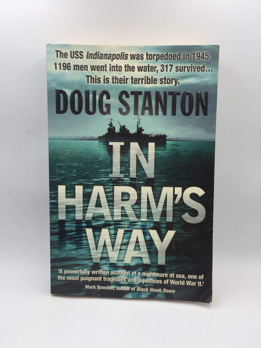 In Harm's Way - Doug Stanton; 