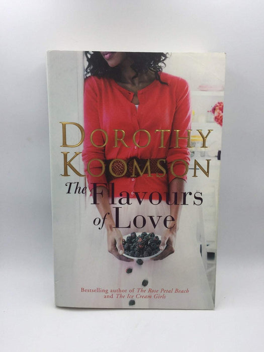 The Flavours of Love - Dorothy Koomson; 