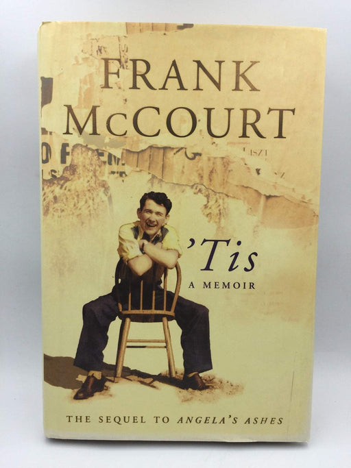 'Tis - Hardcover - Frank McCourt