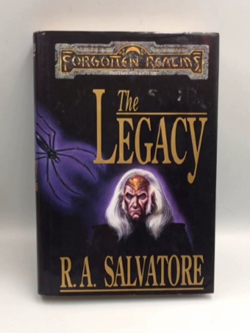 The Legacy - Hardcover - R. A. Salvatore; 