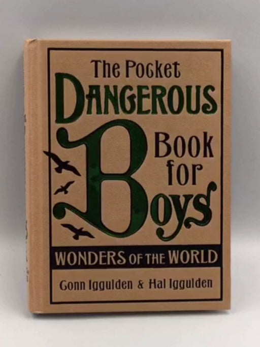 The Pocket Dangerous Book for Boys - Hardcover - Conn Iggulden; Hal Iggulden; 