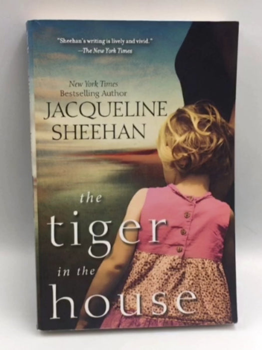 The Tiger in the House - Jacqueline Sheehan; 