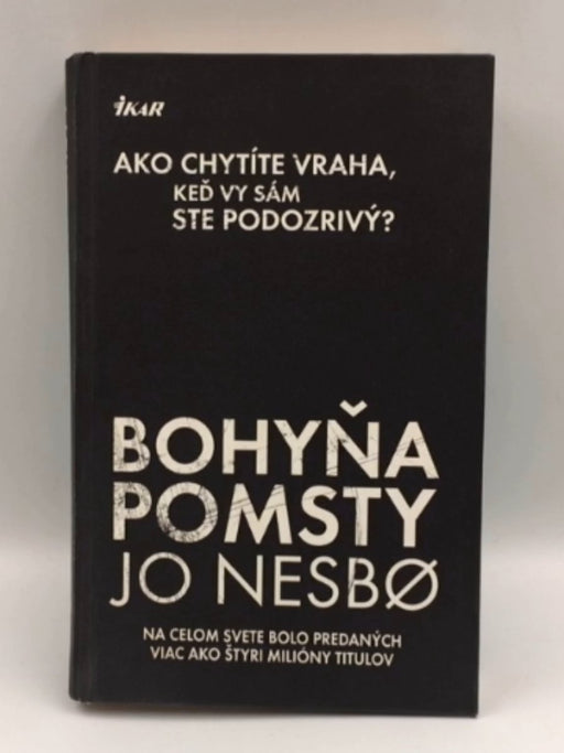 Bohyňa pomsty - Hardcover - Jo Nesbø; 
