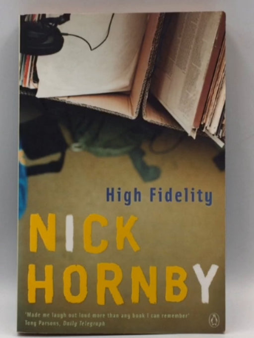 High Fidelity - Nick Hornby; 