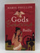 Gods Behaving Badly - Marie Phillips; 