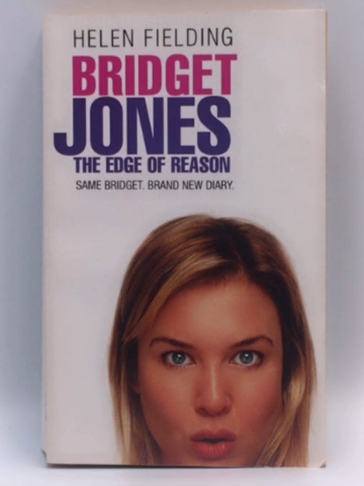 Bridget Jones : The Edge Of Reason - Helen Fielding