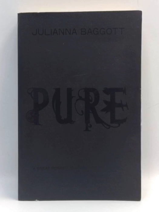 Pure - Julianna Baggott