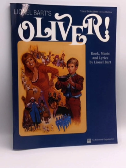 Oliver! - Vocal Selections - Lionel Bart; Hal Leonard Corp; 