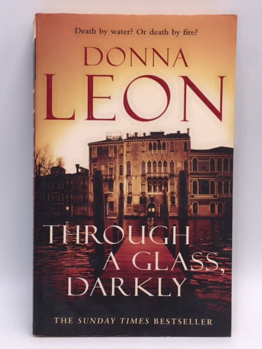 Through a Glass, Darkly - Donna Leon; 