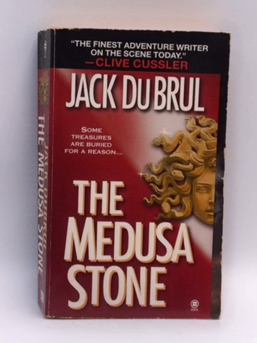 The Medusa Stone - Jack Du Brul; 