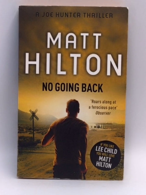 No Going Back - Matt Hilton; 