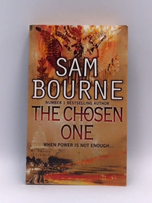 The Chosen One - Sam Bourne; 