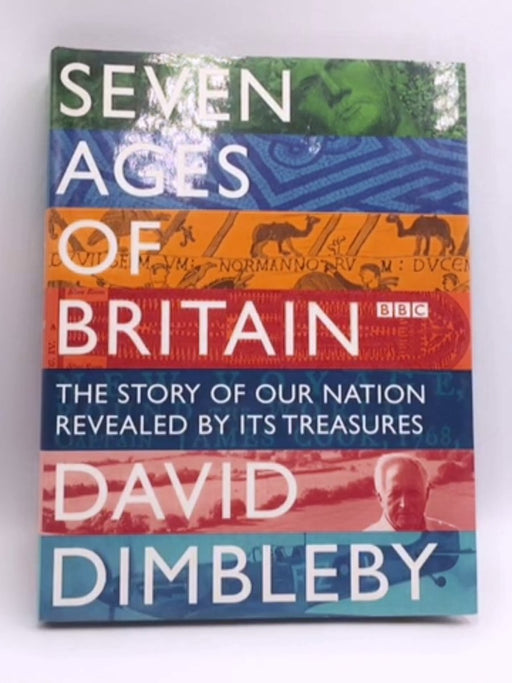 Seven Ages of Britain - David Dimbleby; 