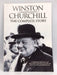 Winston Churchill - The Complete Story - Claire Welch Ian Welch