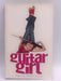 Guitar Girl - Sarra Manning