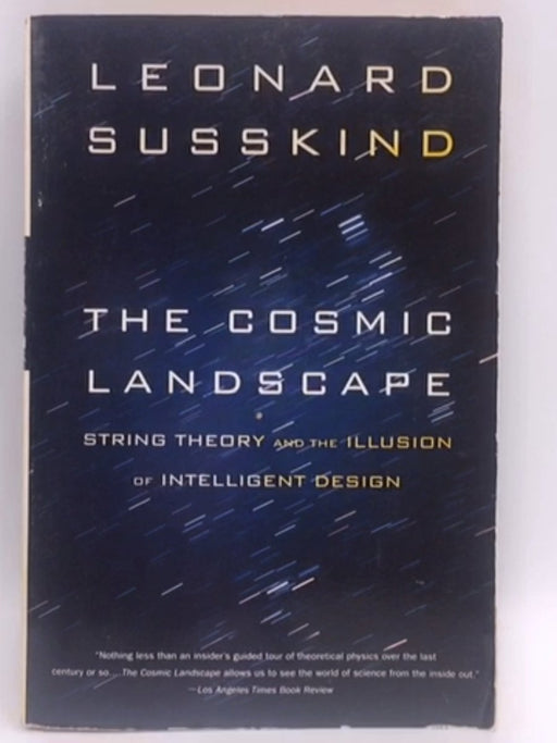 The Cosmic Landscape - Leonard Susskind; 