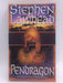 Pendragon - Steve Lawhead; 