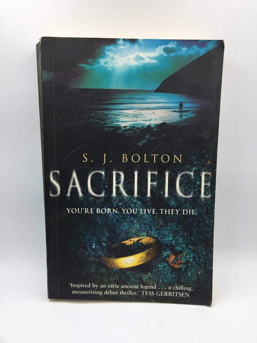 Sacrifice - S. J. Bolton; 