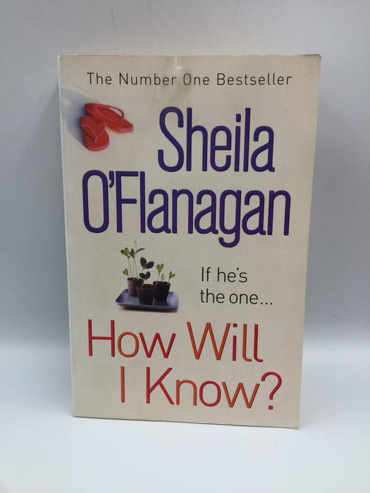 How Will I Know? - Sheila O'Flanagan; 