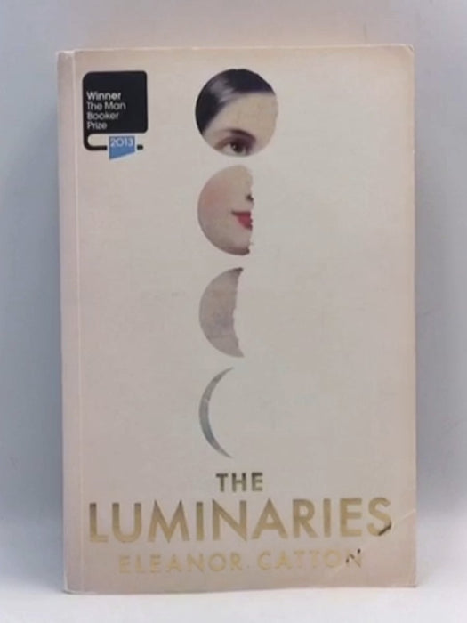 The Luminaries - Eleanor Catton