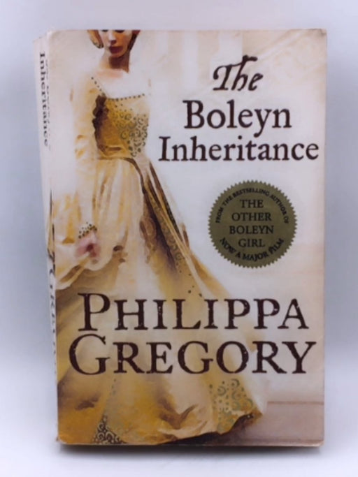 The Boleyn Inheritance - Philippa Gregory; 