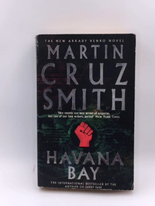 Havana Bay - Martin Cruz Smith; 