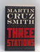 Three Stations - Martin Cruz Smith; 