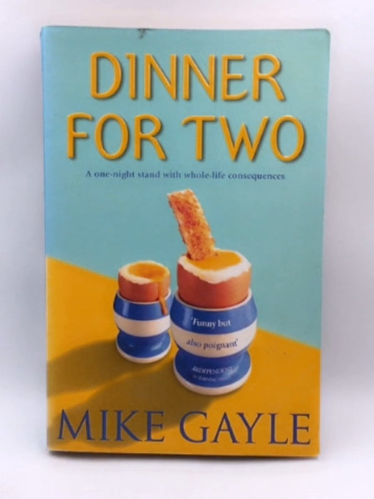 Dinner for Two - Mike Gayle; 