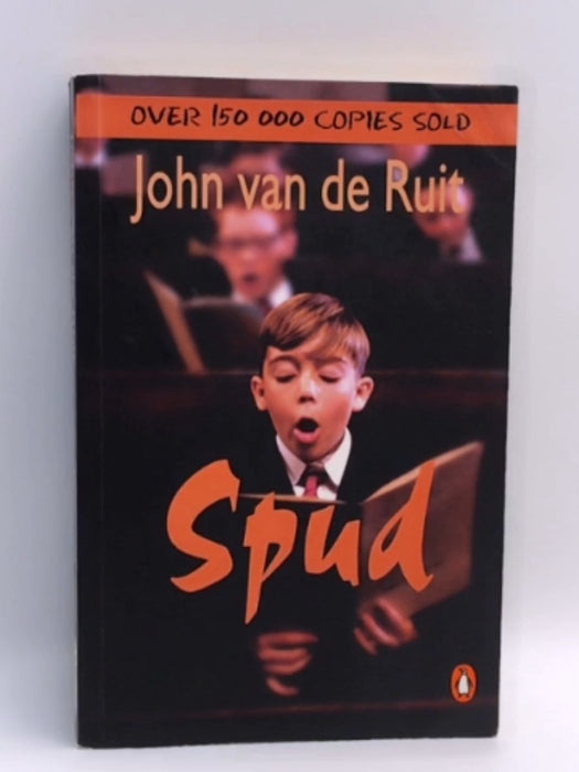 Spud - John Van de Ruit; 