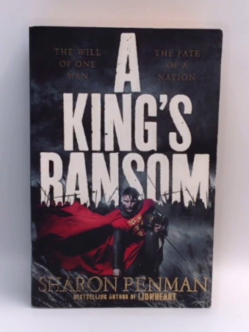 A King's Ransom - Sharon Penman; 