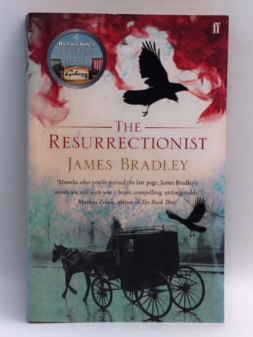 The Resurrectionist - James Bradley; 