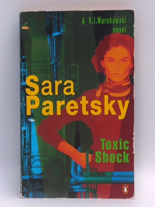 Toxic Shock - Sara Paretsky; 