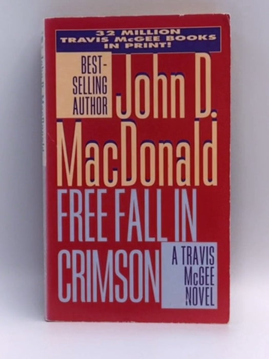 Free Fall in Crimson - John D. MacDonald; 